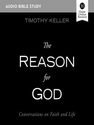 The Reason for God - Audiobook